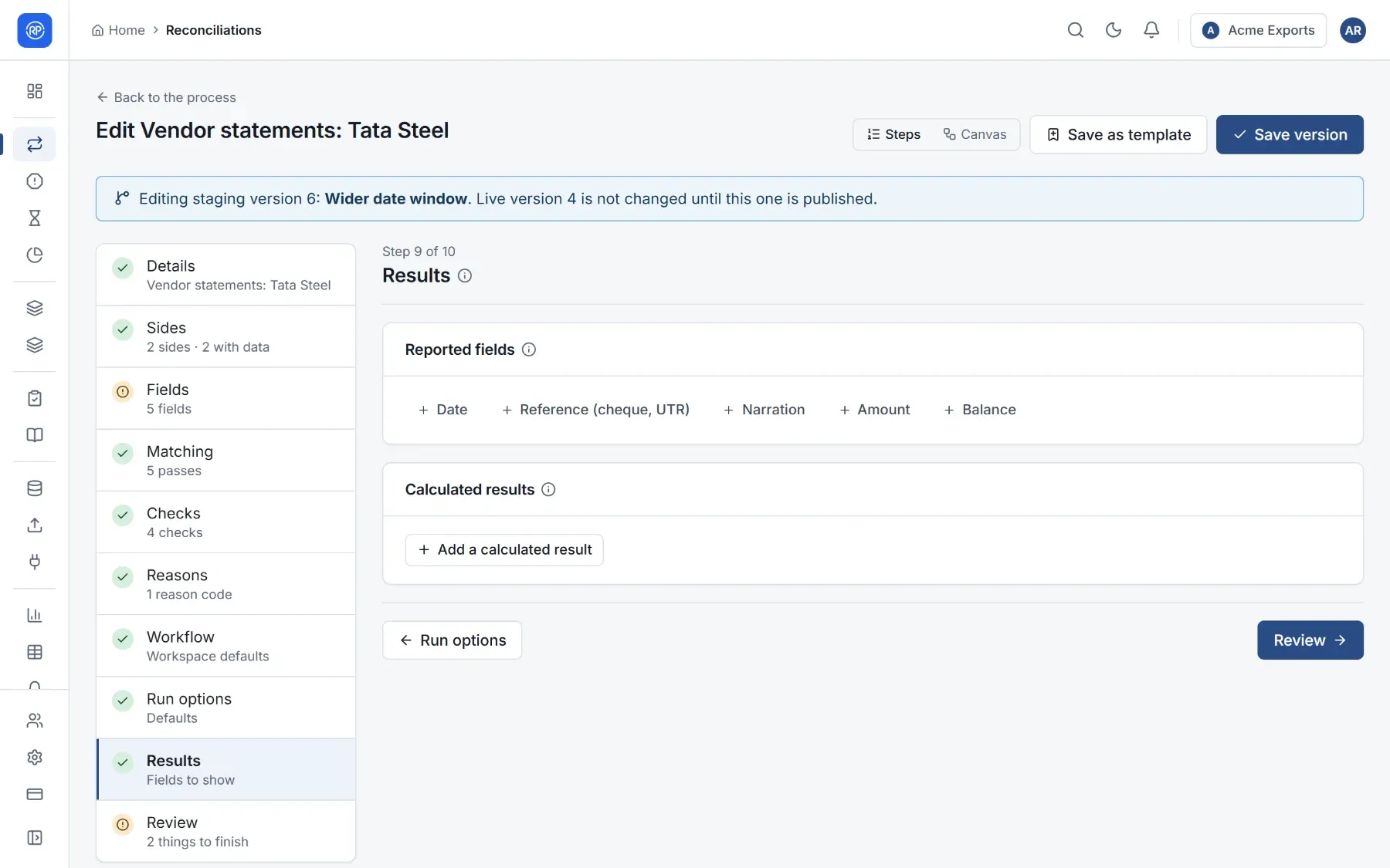 The Results step listing the reported fields and calculated results.