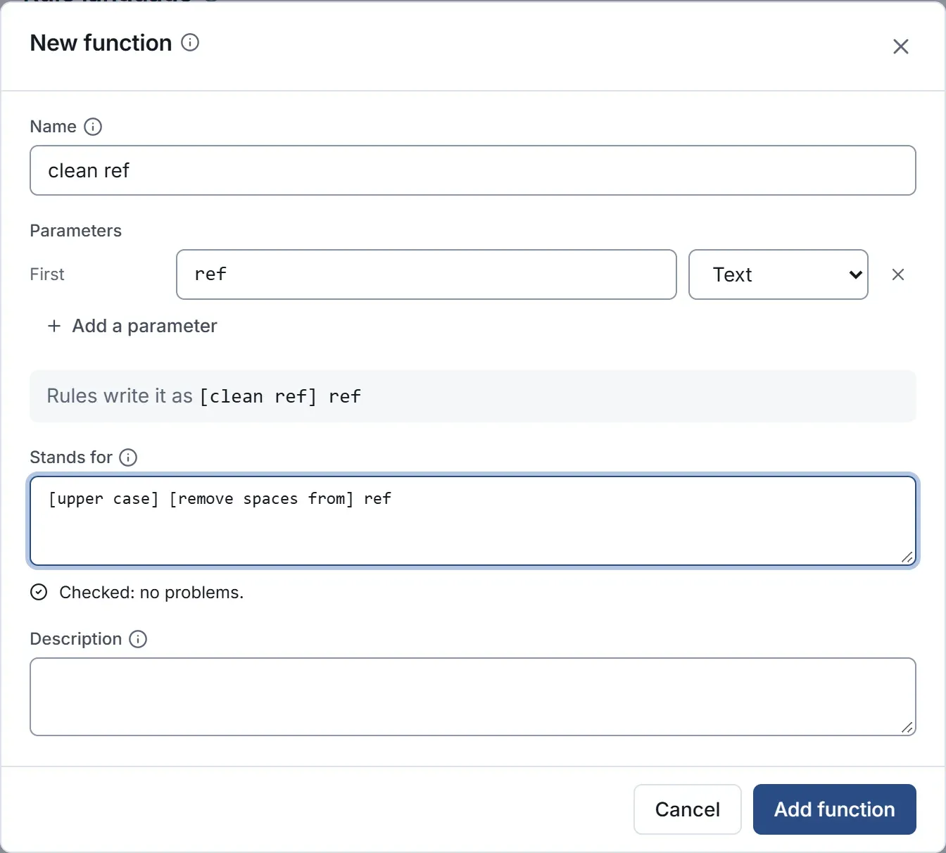 The New function dialog: a name, one parameter, and the rule it stands for.